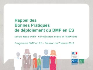 Programme DMP en ES - Réunion du 7 février 2012