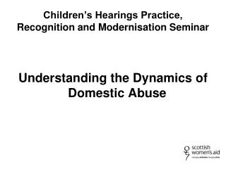 Children’s Hearings Practice, Recognition and Modernisation Seminar