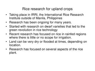 Rice research for upland crops