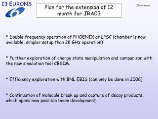 Plan for the extension of 12 month for JRA03