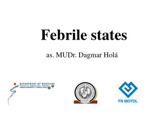 Febrile states