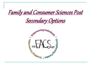 Family and Consumer Sciences Post Secondary Options