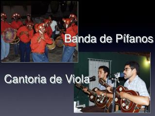 Banda de Pífanos Cantoria de Viola