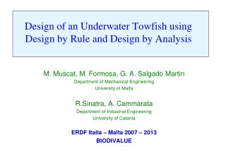 Design of an Underwater Towfish using Design by Rule and Design by Analysis