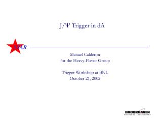 J/  Trigger in dA