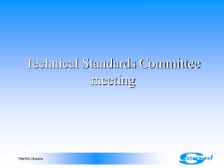 Technical Standards Committee meeting