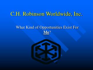 C.H. Robinson Worldwide, Inc.