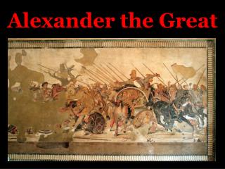 Alexander the Great