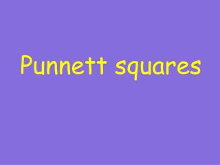 Punnett squares