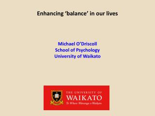 Enhancing ‘balance’ in our lives