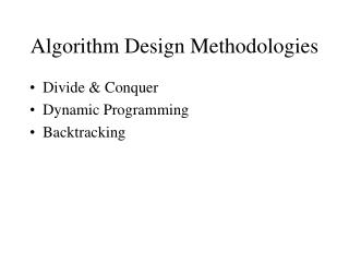 Algorithm Design Methodologies