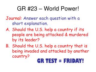 GR #23 – World Power!