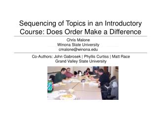 Sequencing of Topics in an Introductory Course: Does Order Make a Difference