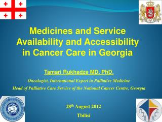 Medicines and Service Availability and Accessibility in Cancer Care in Georgia