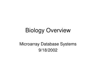 Biology Overview