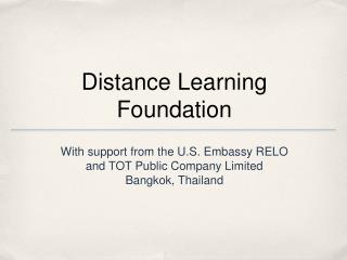 Distance Learning Foundation