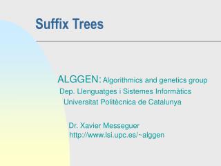 Suffix Trees