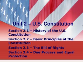 Unit 2 – U.S. Constitution