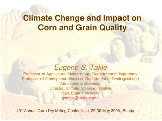 Climate Change and Impact on Corn and Grain Quality