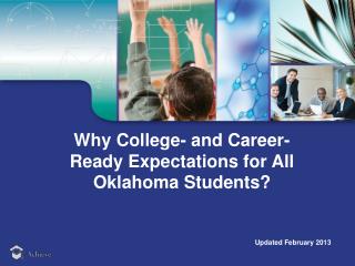 Why College- and Career-Ready Expectations for All Oklahoma Students?