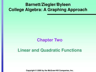 Barnett/Ziegler/Byleen College Algebra: A Graphing Approach