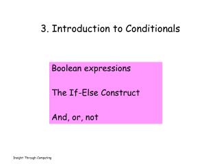3. Introduction to Conditionals