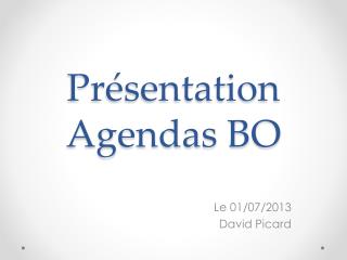 Présentation Agendas BO