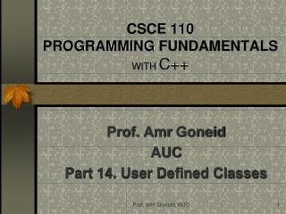 CSCE 110 PROGRAMMING FUNDAMENTALS WITH C++