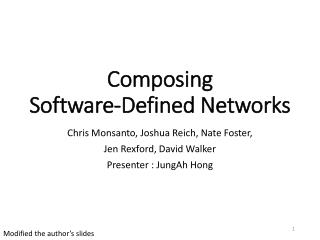 Composing Software-Defined Networks