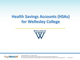 Health Savings Accounts (HSAs) for Wellesley College