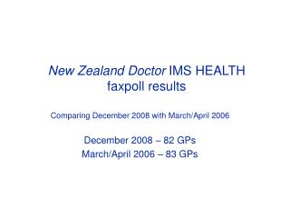 New Zealand Doctor IMS HEALTH faxpoll results