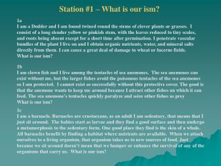 Station #1 – What is our ism?