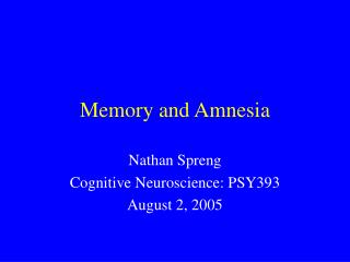 Memory and Amnesia