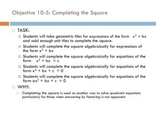 Objective 10-5: Completing the Square