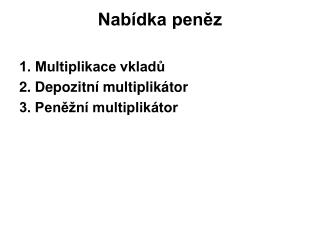 Nabídka peněz