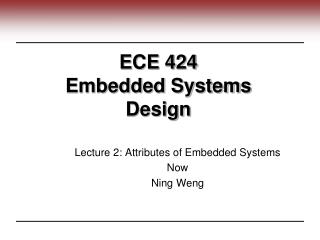 ECE 424 Embedded Systems Design