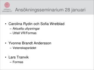 Ansökningsseminarium 28 januari