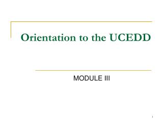 MODULE III