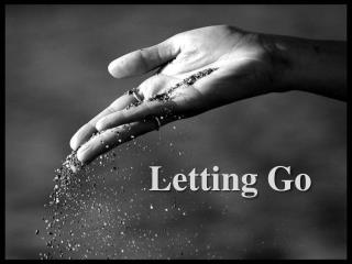 Letting Go