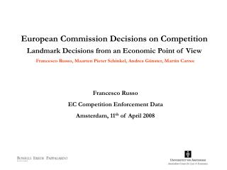 European Commission Decisions on Competition Landmark Decisions from an Economic Point of View