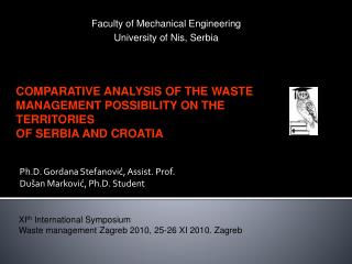 Ph.D. Gordana Stefanović, Assist. Prof. Dušan Marković, Ph.D. Student