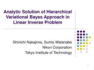 Analytic Solution of Hierarchical Variational Bayes Approach in Linear Inverse Problem