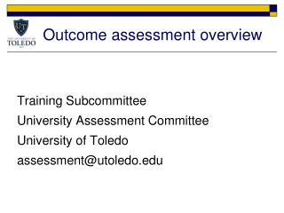 Outcome assessment overview