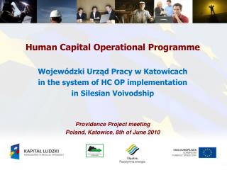Human Capital Operational Programme Wojewódzki Urząd Pracy w Katowicach