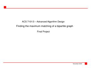 ACS 7101/3 – Advanced Algorithm Design