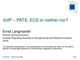 VoIP – PATS, ECS or neither nor?