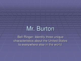 Mr. Burton