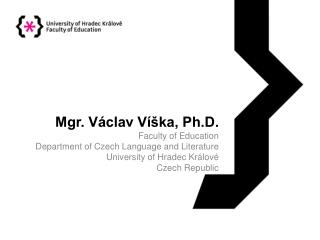 Mgr. Václav Víška, Ph.D.