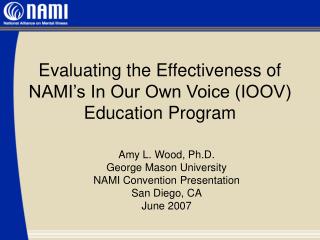 Evaluating the Effectiveness of NAMI’s In Our Own Voice (IOOV) Education Program