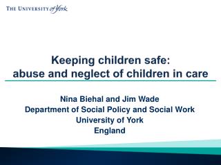 Keeping children safe: abuse and neglect of children in care